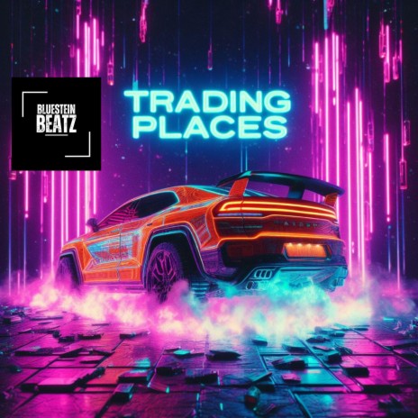 Trading Places | Boomplay Music