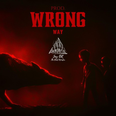 Wrong Way (Dark Trap Beat) | Boomplay Music