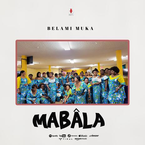 Mabâla | Boomplay Music