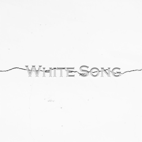 White Song | Boomplay Music
