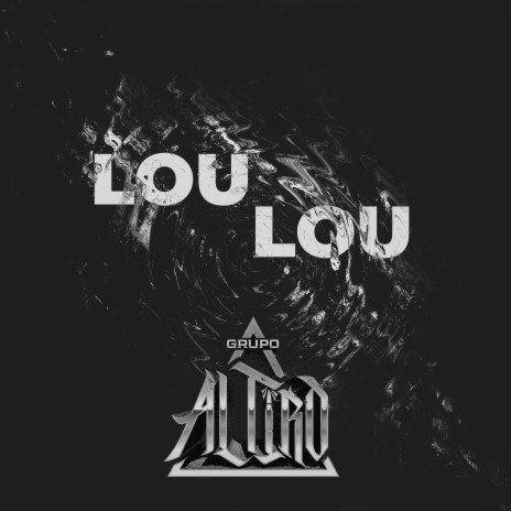 LOU LOU | Boomplay Music