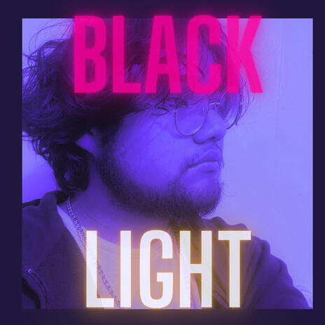 Black Light | Boomplay Music