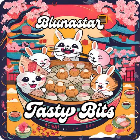 Tasty Bits | Boomplay Music