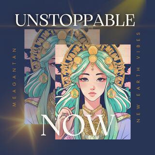 Unstoppable Now lyrics | Boomplay Music