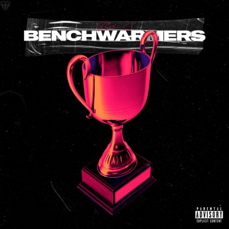 Benchwarmers | Boomplay Music
