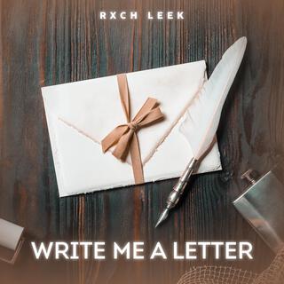 Write Me A Letter