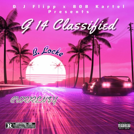 G 14 Classified ft. Curren$y | Boomplay Music