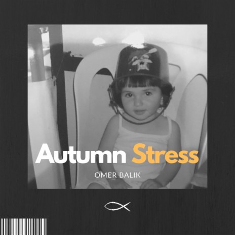 Autumn Stress | Boomplay Music
