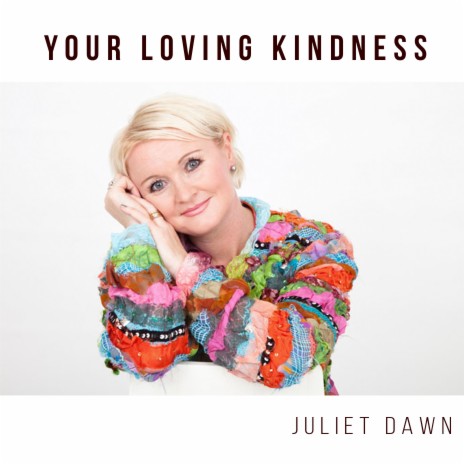 Your Loving Kindness | Boomplay Music