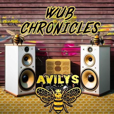 WUB CHRONICLES | Boomplay Music