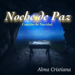 Noche de Paz (Canción de Navidad)