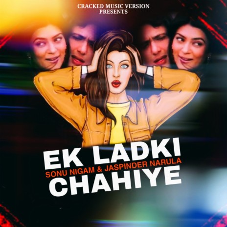 Ek Ladki Chahiye (Remix) ft. Jaspinder Narula | Boomplay Music