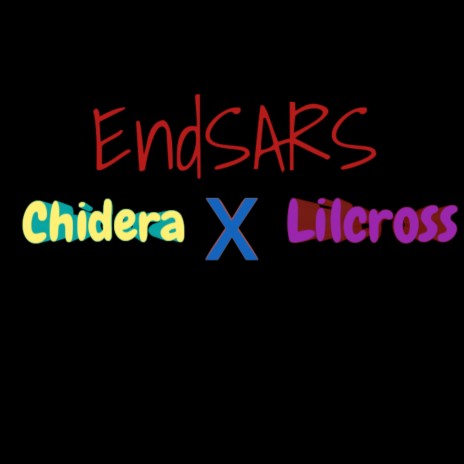 Endsars ft. Lilcross | Boomplay Music