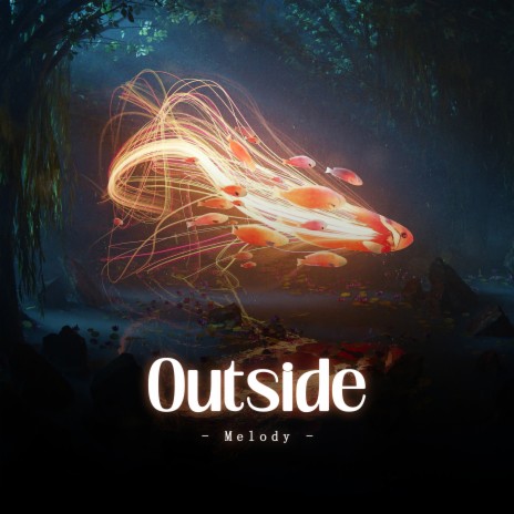 Outside (Melody) | Boomplay Music