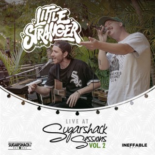 Little Stranger (Live at Sugarshack Sessions Vol. 2)