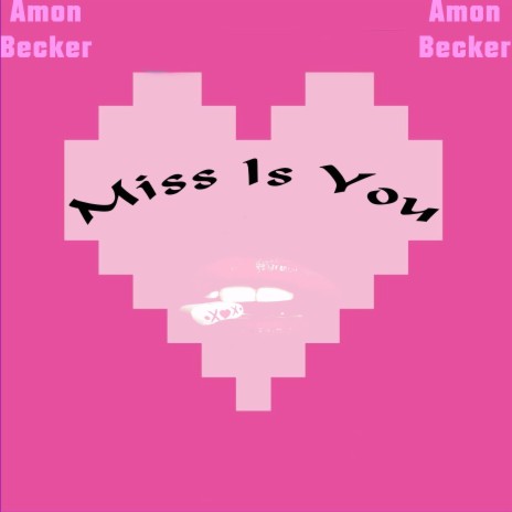 Miss Is You | Boomplay Music
