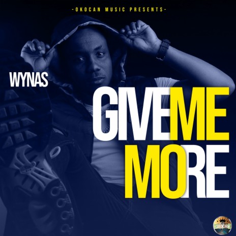 Give Me More | Boomplay Music