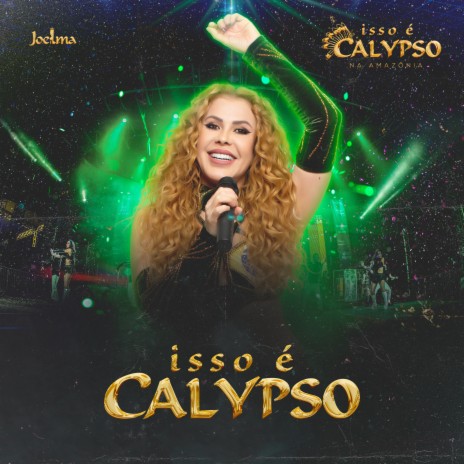 Isso É Calypso (Ao Vivo) | Boomplay Music