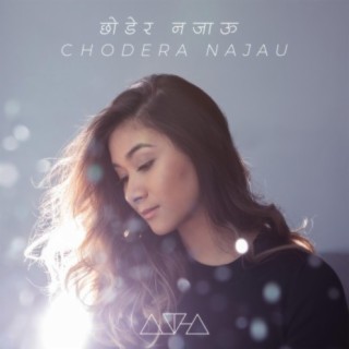 Chodera Najau lyrics | Boomplay Music