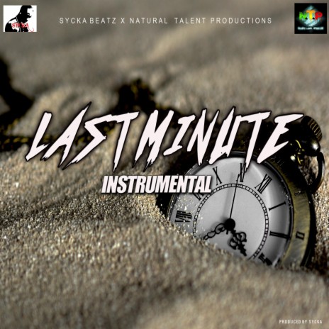 LAST MINUTE (INSTRUMENTAL) | Boomplay Music