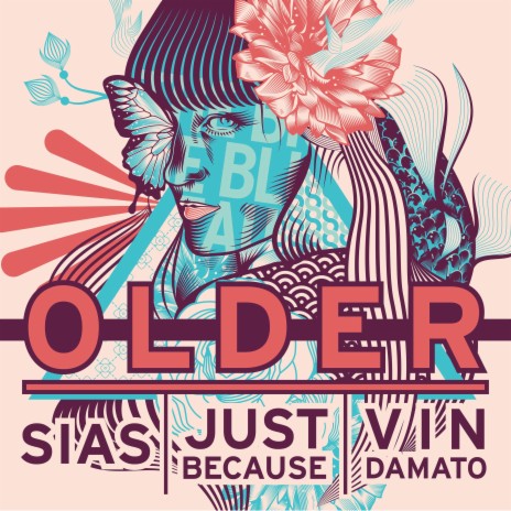 Older ft. Just Because & Vin Damato | Boomplay Music