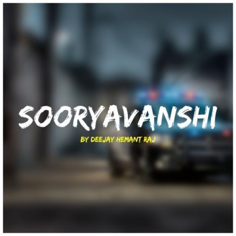 Sooryavanshi | Boomplay Music
