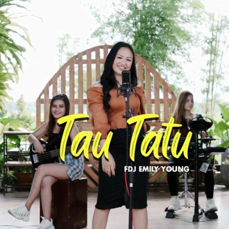 Tau Tatu | Boomplay Music