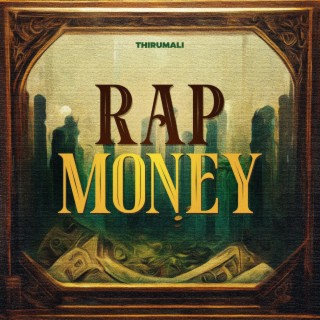 RAP MONEY lyrics | Boomplay Music