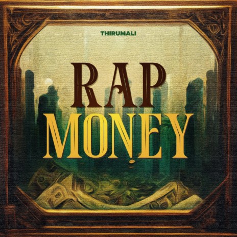 RAP MONEY | Boomplay Music