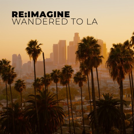 Wandered To LA (Piano Version) | Boomplay Music