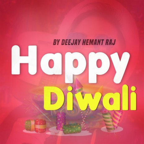 Happy Diwali | Boomplay Music