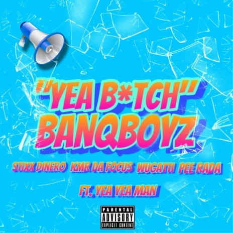 Yea Bitch ft. Yea Yea Man | Boomplay Music