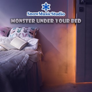 Monster Under Your Bed