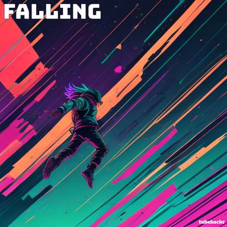 Falling | Boomplay Music