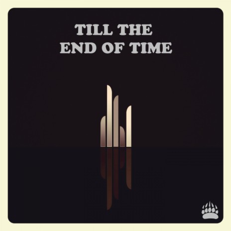 Till The End Of Time (feat. African Freshest)