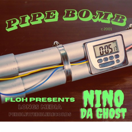 Pipe Bomb ft. Nino Da Ghost | Boomplay Music