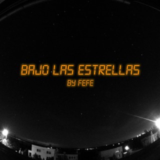 Bajo las estrellas