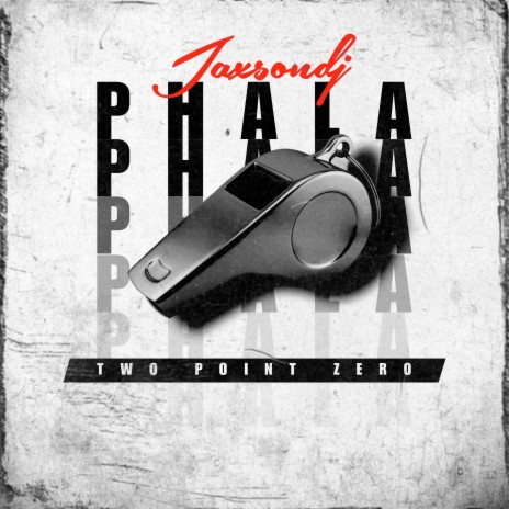 Phala (Two Point Zero) | Boomplay Music