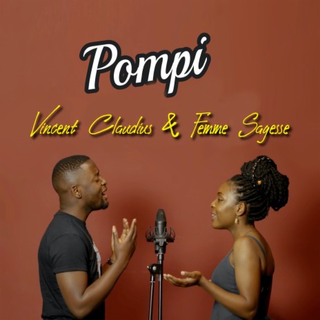 Pompi ft. Femme Sagesse | Boomplay Music