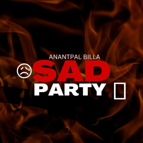 Sad Party | Boomplay Music