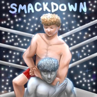 SmackDown lyrics | Boomplay Music