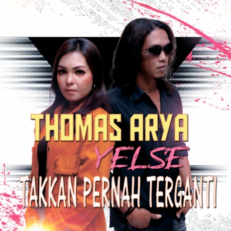 Takkan Pernah Terganti ft. Yelse | Boomplay Music