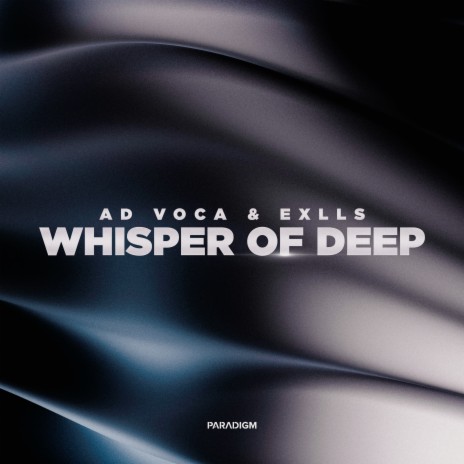 Whisper of Deep ft. Exlls