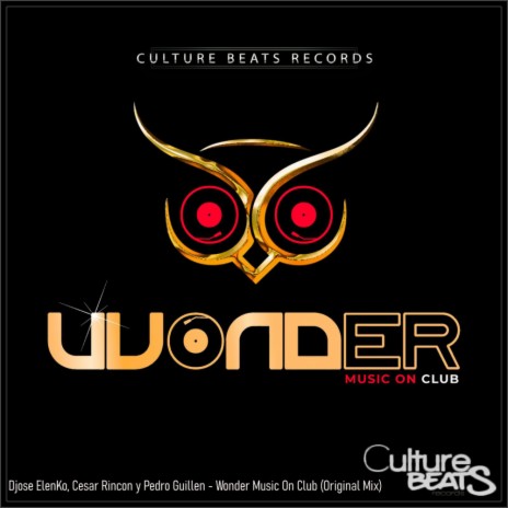 Wonder Music On Club ft. Cesar Rincon & Pedro Guillen