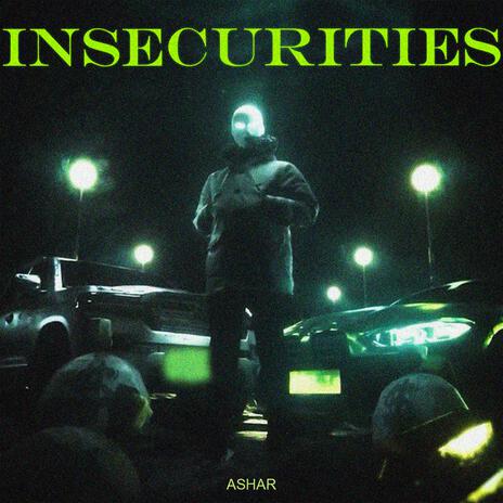 INSECURITIES | Boomplay Music