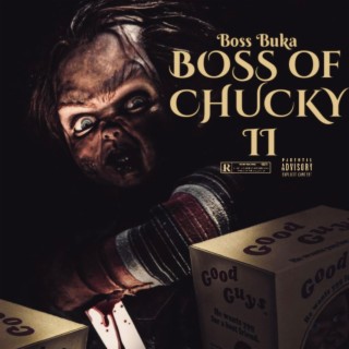 Boss Of Chucky II