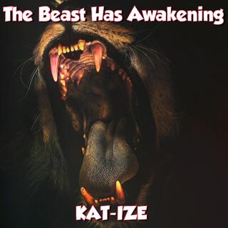 The Beast Has Awakening