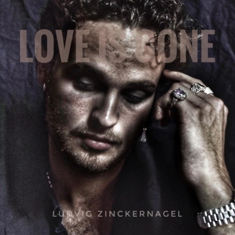 Love is gone | Boomplay Music