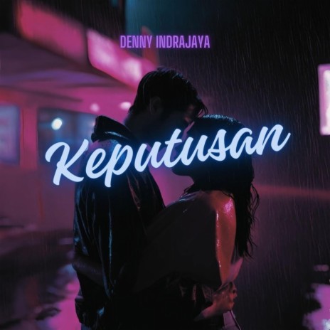 Keputusan | Boomplay Music