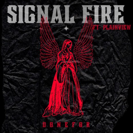 Signal Fire ft. Plainview